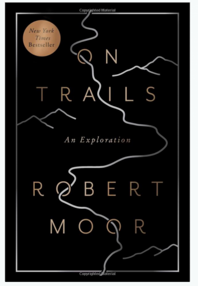On Trails, by Robert Moor — The Dyrt's Top Gifts Under $50