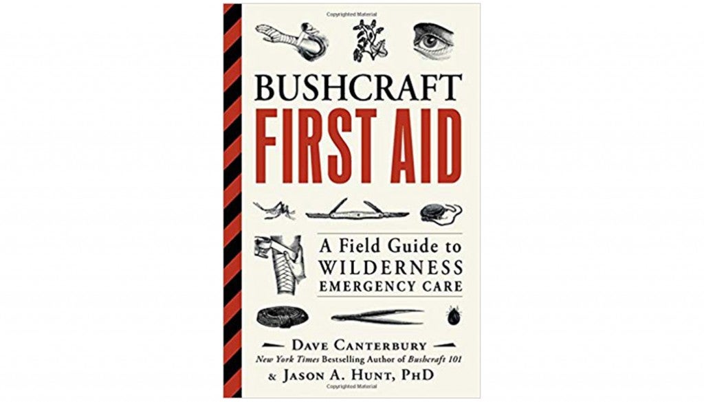 “Bushcraft First Aid,” by Dave Canterbury