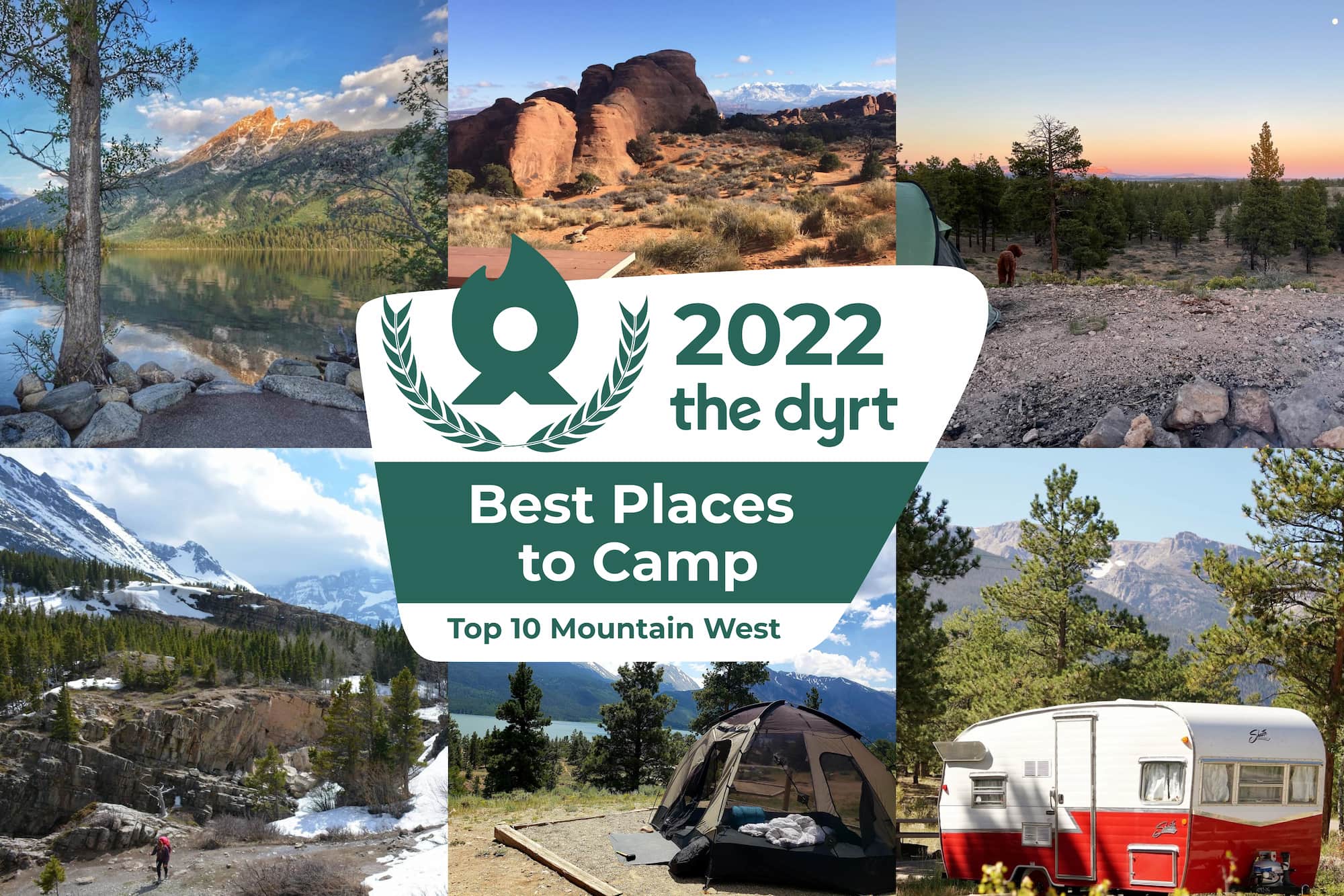 Best camping in the Mountain West 2022.